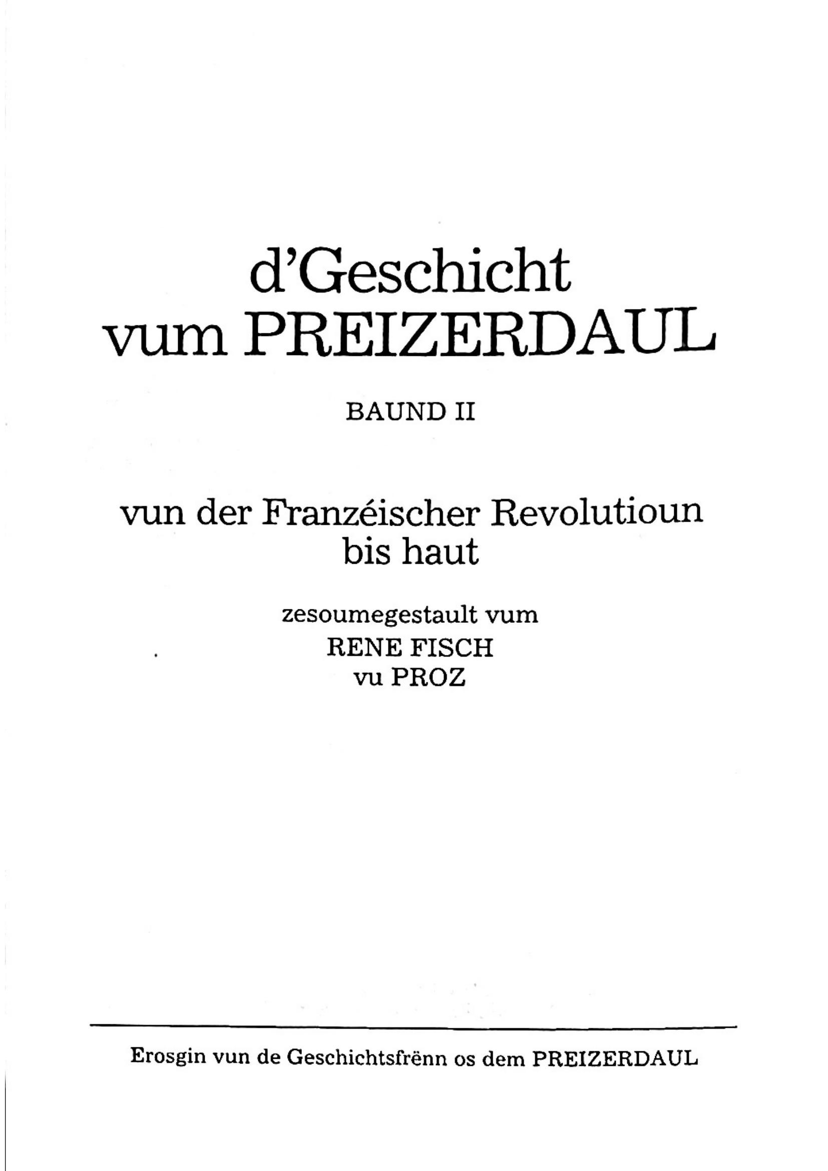 Geschicht Vum Preizerdaul Vol 2